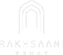 RAKHSAANI TRUST